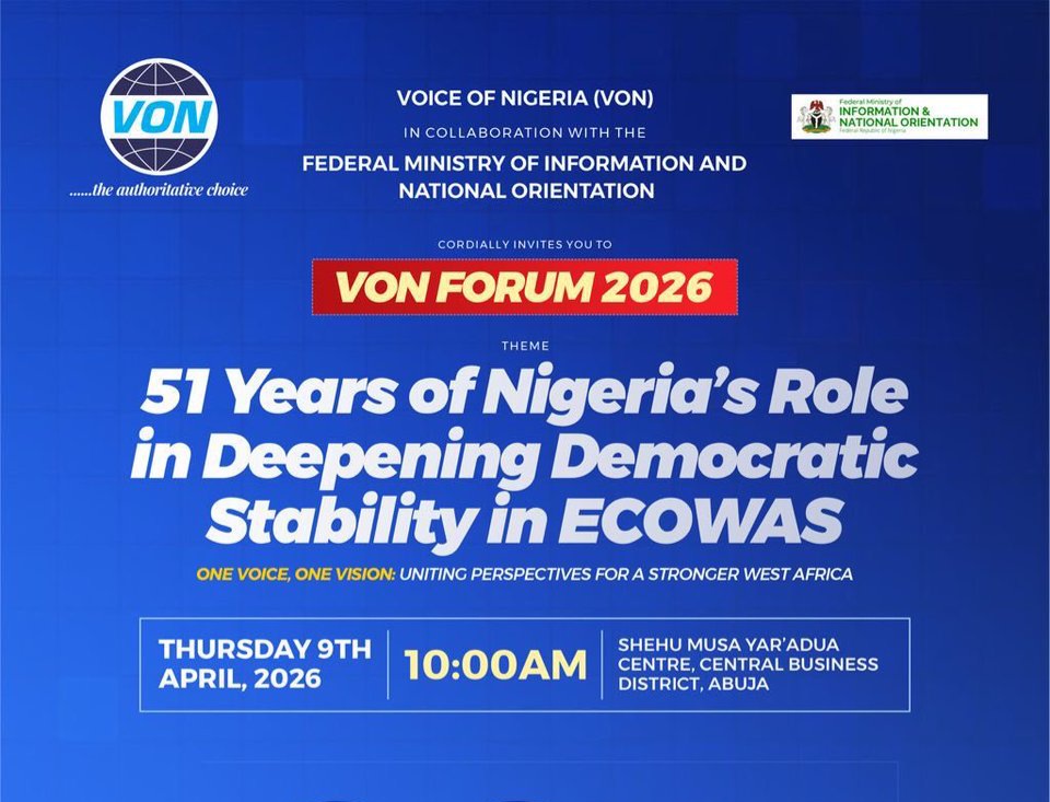 VON Forum 2026 Opens in Abuja to Strengthen Nigeria’s Democratic Role in ECOWAS
