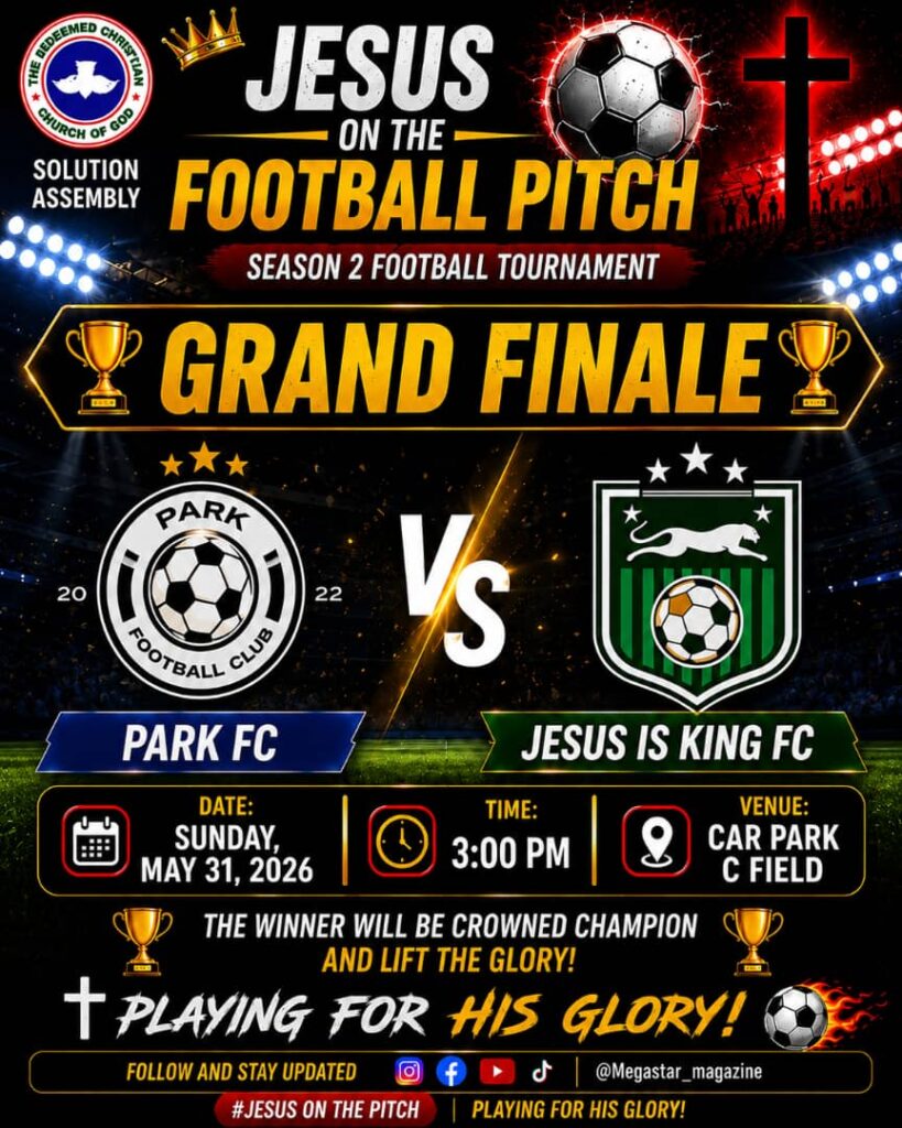 RCCG Solution Assembly Hosts “Jesus on the Football Pitch” Grand Finale