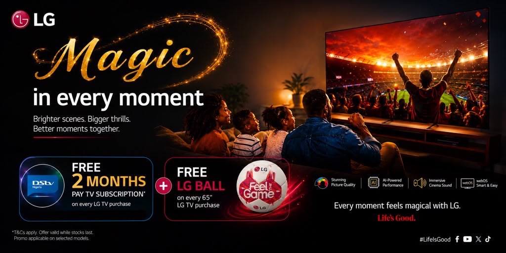 LG Elevates Home Entertainment with Free DStv Stream Campaign in Nigeria