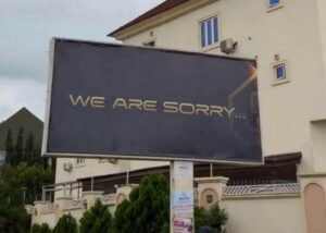 Mysterious Billboards With Caption ‘We Are Sorry’ Stir Speculation In Abuja
