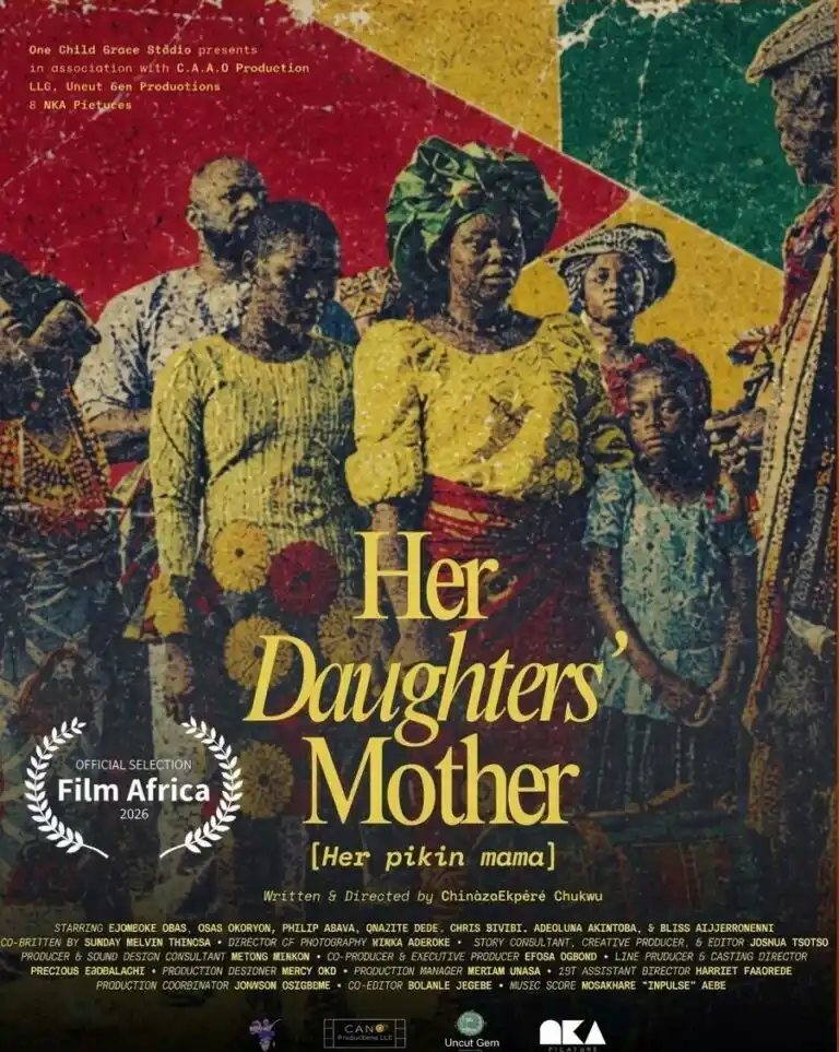 Nollywood’s ‘Her Daughters’ Mother’ Is Selected For Film Africa 2026